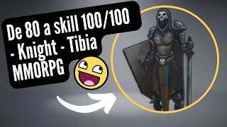 🔴De skill 80 a 100/100 -  caballero/Knight - Tibia