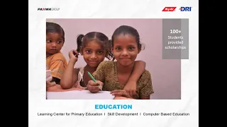 Pahwa Group, Bry-Air & DRI - 10 Years of CSR (2011-2021) Enriching Lives...