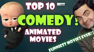 10 BEST COMEDY ANIMATED MOVIES || TOP 10 FUNNY/COMEDY MOVIES