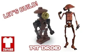 Let's Build! Episode 5 - Pit Droid