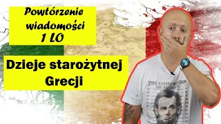 Powtórzenie wiadomości LO 1, Rozdział 2- Dzieje starożytnej Grecji. Czas na podsumowanie!