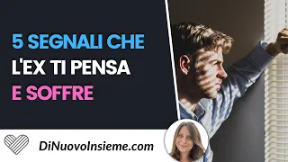 Cinque segnali inconfondibili che l'ex ti pensa e soffre: come capirlo