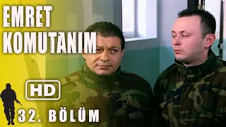 EMRET KOMUTANIM 32. BÖLÜM | FULL HD İZLE!