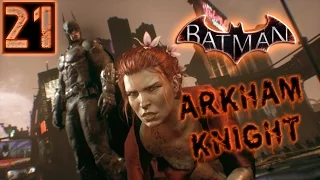 Batman Arkham Knight Прохождение Часть 21