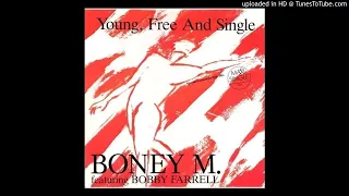 Boney M. - Young, free and single (High-Energy)