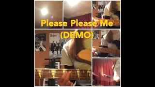 The Beatles - Please Please Me cover by Grace (my demo version)