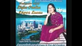 Hna Ligia Onelia Lopez [Vol.#1 Y Vol.#3 y 4] CD Completo)Alabanzas (2018), de Guatemala