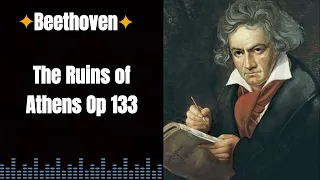 |Beethoven| [The Ruins of Athens Op133]