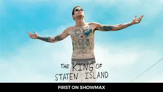 Pete Davidson is The King of Staten Island | Movies trailer | First on Showmax