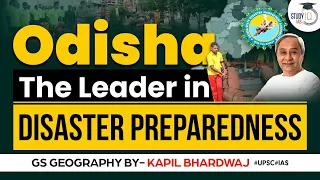 Disaster Preparedness: Lessons from Odisha for other Indian States | UPSC GS3 | StudyIQ IAS