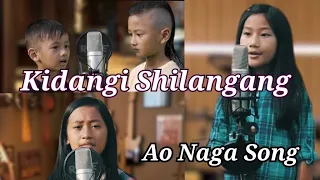 #NagaAoSong #AoSong Kidangi Shilangang | Ao Naga song | Changsen Pongen