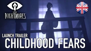 Little Nightmares - PS4/XB1/PC -  Childhood fears (Launch Trailer)