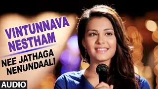 Vintunnava Nestham Song - Shreya Ghoshal - Nee Jathaga Nenundaali (Telugu Movie 2014)