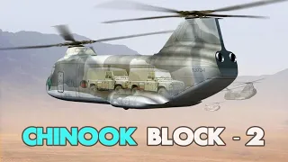 Chinook Block 2 moves toward production, without advanced rotor blades