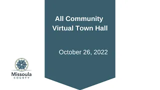 All Community Council Virtual Townhall October 26, 2022