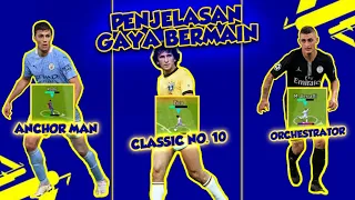 PENJELASAN 6 GAYA BERMAIN MIDFIELDER!! ORCHESTRATOR, CLASSIC NO. 10, DLL. - EFOOTBALL MOBILE 2024