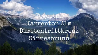 Tegestal - Tarrenton Alm – Dirstentrittkreuz – Sinnesbrunn - Mountainbike