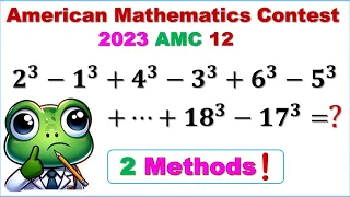 Nov 2023 AMC 12: In Two Methods | Sum of Series | Math Olympiad | American Mathematics Contest