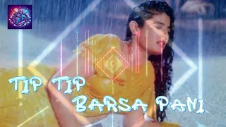 Tip Tip Barsa Pani - Mohra