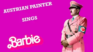 austrian painter sings Barbie Girl (A.H Cover)