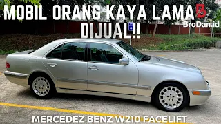 DIJUAL MERCY ORANG KAYA LAMA! MASIH COCOK DIBAWA KE LOBBY HOTEL| MERCEDEZ BENZ NEW EYES W210 E240 FL