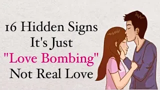 16 Signs of Toxic Love Bombing In New Relationships #psychology