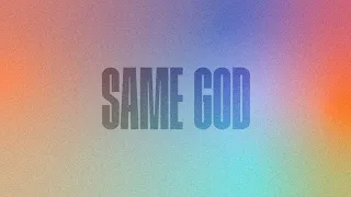 Same God | Official Lyric Video | The Worship Initiative (feat. Aaron Williams)