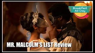 Mr. Malcolm's List movie review -- Breakfast All Day