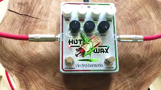 Electro-Harmonix Hot Wax | dual overdrive