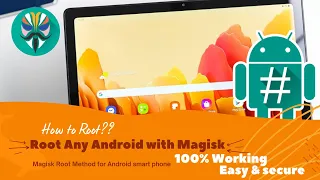 How to ROOT Any Samsung Phone in 2022 | Using Magisk | Samsung tab A7