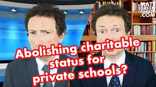 Abolishing charitable status for private schools?