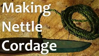 Natural Cordage | Making Cordage from Nettles | Natural Crafts | Bushcraft Skills