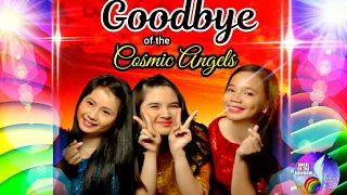 Goodbye (Original) - Cosmic Angels (Lyricist:Allan Chu Jr./Composer :George Pontino Jr.)