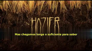 Hozier - All Things End - Legendado / Tradução
