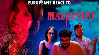 Europeans React to MALIGNANT - First Time Watching Reaction and Review