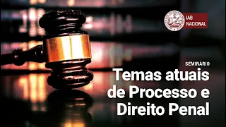 Seminário - Temas atuais de Processo e Direito Penal (6 de 9) -  Andre Nicolitt