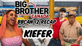 BBCAN 12 Recap With Kiefer - PLUS BBCAN Veto Giveaway!!