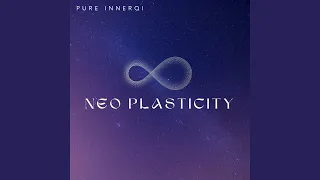 Neo Plasticity