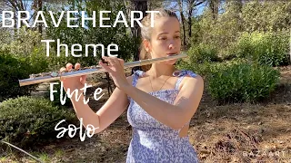 "Braveheart" by James Horner Flute Solo Cover, “Braveheart” main theme “For the love of a princess”