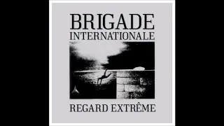 Brigades Internationales - Regard Extrême - 04 - Normal night