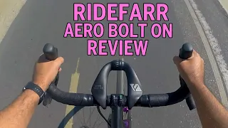 RideFarr Aero Bolt on Bar Full Review