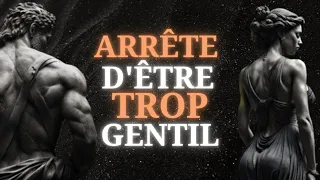 7 Leçons sur Comment Trop de Gentillesse Peut te Nuire | Stoïcisme