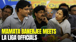 Mamata Banerjee Meets Sourav Ganguly, La Liga Officials In Madrid