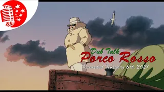 Dub Talk 229: Porco Rosso