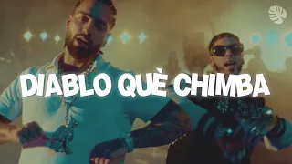 Maluma, Anuel AA - Diablo, Qué Chimba (Letra)