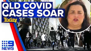 Queensland GPs plead for support and supplies as COVID cases soar | Coronavirus | 9 News Australia