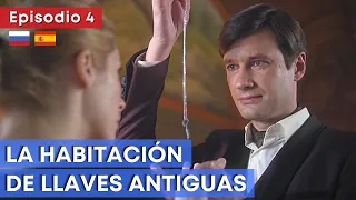 Serie rusa HD ★ LA HABITACIÓN DE LLAVES ANTIGUAS (Ep. 4) ★ Subtítulos en ESPAÑOL y RUSO ★ RusAmor