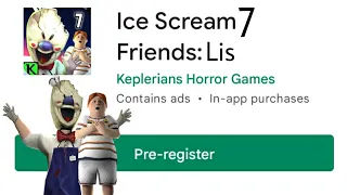 Ice Scream 7 Pre-Registration Available Now | Coming Soon