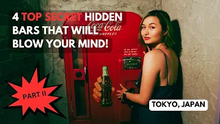 4 Top Secret Hidden Bars in Tokyo Part 2! Tokyo Night Life Series