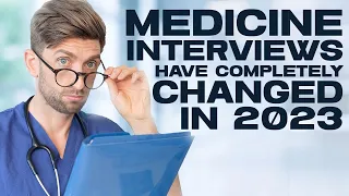 Changes To The 2024 Medicine Interviews